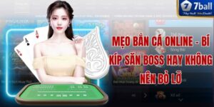 Mẹo Bắn Cá Online - Bí Kíp Săn Boss Hay Không Nên Bỏ Lỡ
